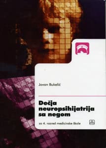 Dečija neuropsihijatrija sa nega 4 za četvrti razred